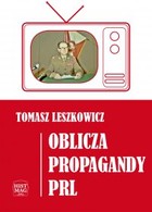 Oblicza propagandy PRL - mobi, epub, pdf
