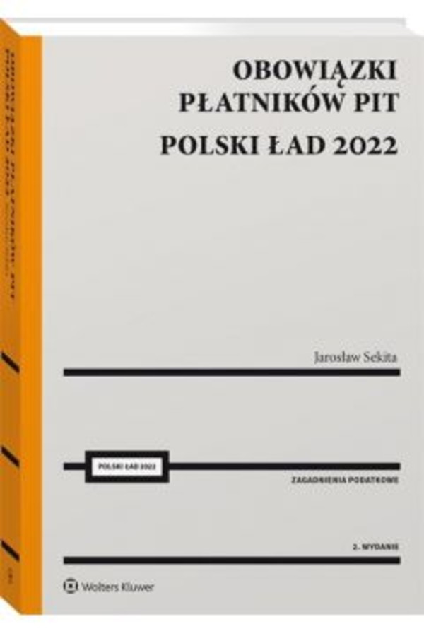 Obowiązki płatników PIT Polski Ład 2022