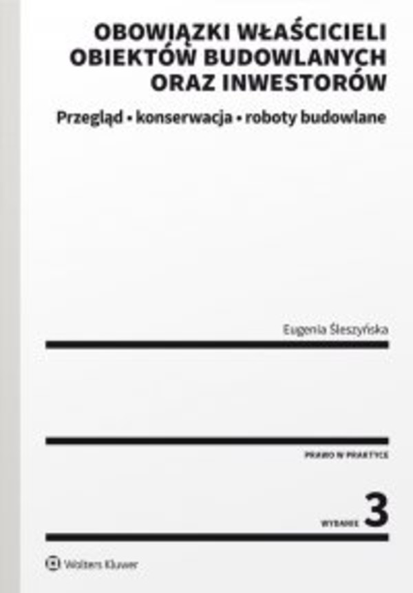 Obowiązki właścicieli obiektów budowlanych oraz inwestorów - pdf Przegląd, konserwacja i roboty budowlane