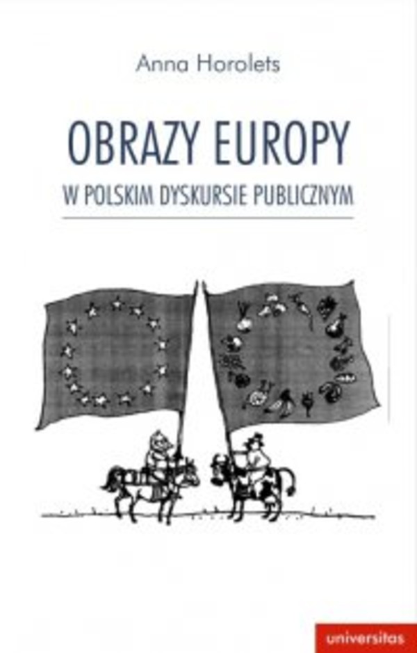 Obrazy Europy w polskim dyskursie publicznym - pdf