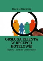 Obsługa klienta w recepcji hotelowej - mobi, epub