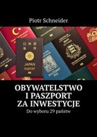 Obywatelstwo i paszport za inwestycje - mobi, epub