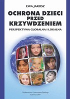 Ochrona dzieci przed krzywdzeniem. Wyd. 2. - 12 SŁOWO KOŃCOWE, Bibliografia, Aneks