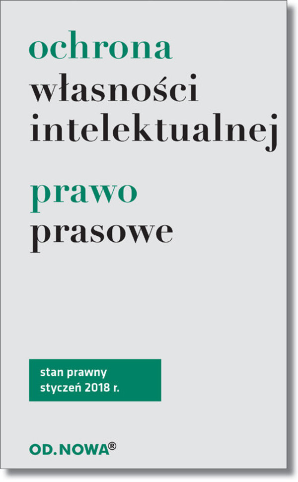 Ochrona własności intelektualnej i prawo prasowe