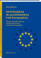 Od lizbońskiej do postlizbońskiej Unii Europejskiej - pdf