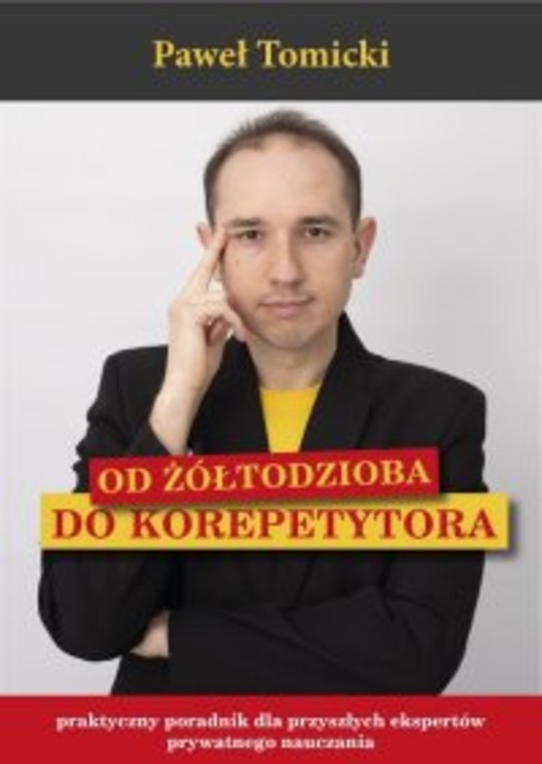 Od Żółtodzioba do Korepetytora - mobi, epub, pdf