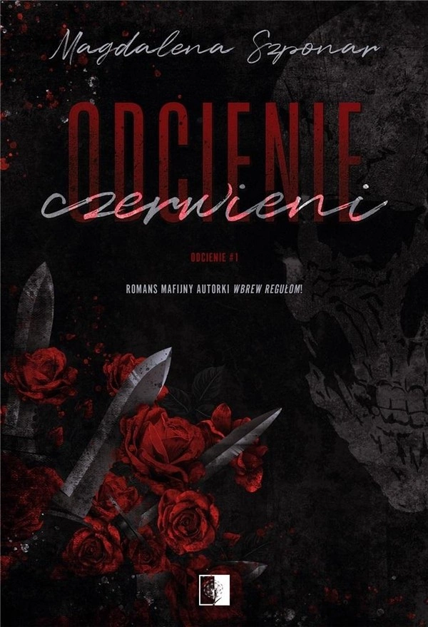 Odcienie czerwieni Odcienie Tom 1