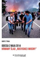 Okładka:Odessa 2 maja 2014. Krwawy ślad „rosyjskiej wiosny” 
