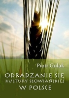 Odradzanie się kultury słowiańskiej w Polsce - mobi, epub, pdf