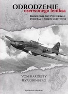 Odrodzenie Czerwonego Feniksa - mobi, epub Radzieckie Siły Powietrzne podczas II wojny światowej