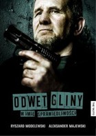 Odwet gliny. W imię sprawiedliwości - mobi, epub