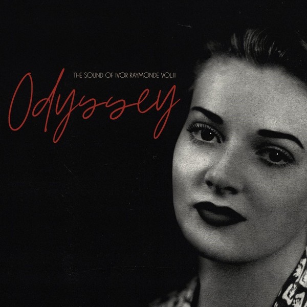 Odyssey: The Sound Of Ivor Raymonde, Volume II (vinyl)