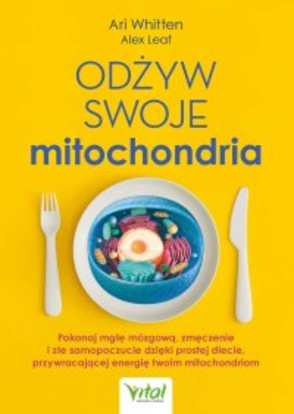 Odżyw swoje mitochondria - mobi, epub, pdf