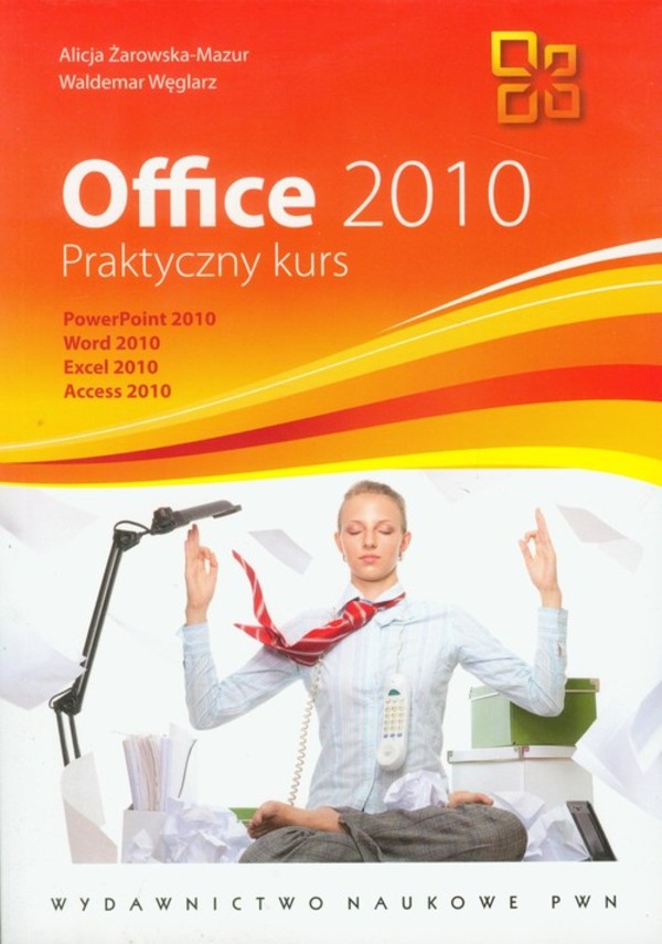 Office 2010 Praktyczne porady