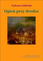 Ogień przy drodze - mobi, epub