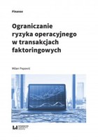 Ograniczanie ryzyka operacyjnego w transakcjach faktoringowych