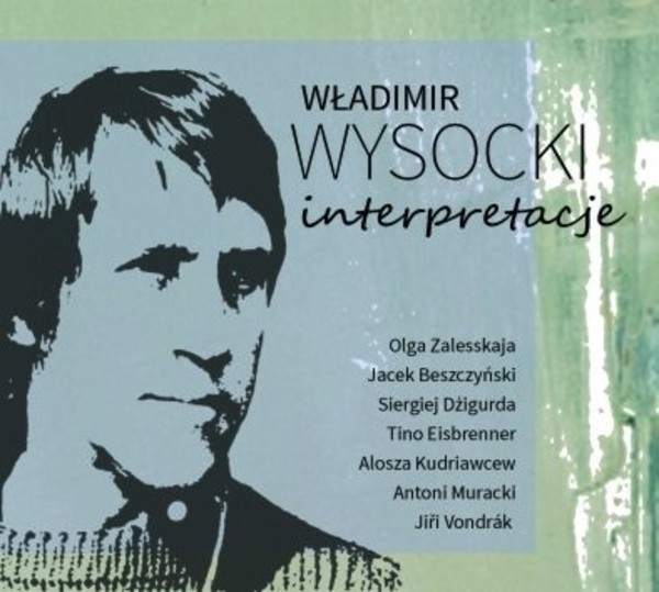 Władimir Wysocki: Interpretacje