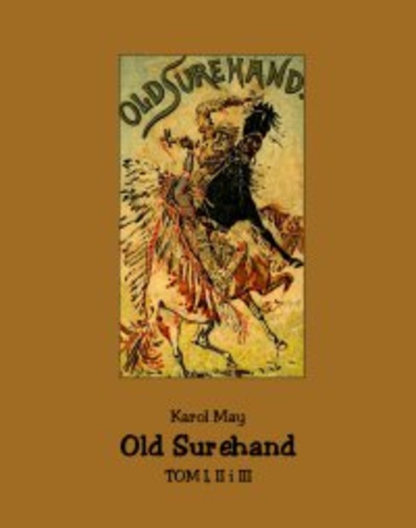 Old Surehand - mobi, epub Tom 1, 2 i 3