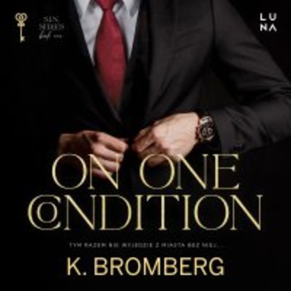 On One Condition - Audiobook mp3 S.I.N Tom 2