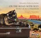 On the Road with Suzy - Audiobook mp3 From Cat to Companion