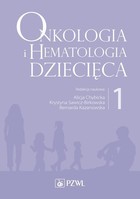 Onkologia i hematologia dziecięca - mobi, epub Tom 1