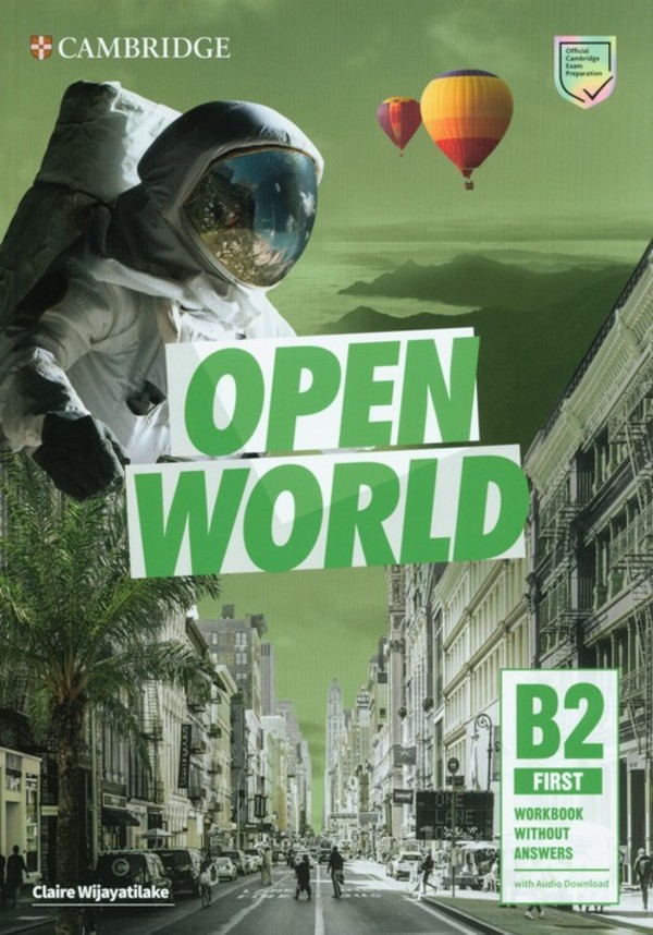 Open World First. Workbook Zeszyt ćwiczeń + Audio Download (bez odpowiedzi)