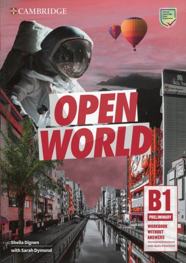Open World Preliminary. Workbook Zeszyt ćwiczeń + Audio Download 2019 (bez odpowiedzi)