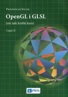 OpenGL i GLSL (nie taki krótki kurs) - pdf Część II