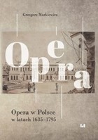Opera w Polsce w latach 1635-1795 - pdf