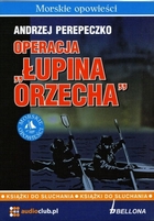 Operacja Łupina Orzecha - Audiobook mp3