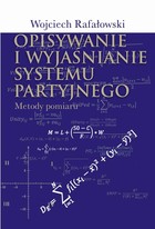Opisywanie i wyjaśnianie systemu partyjnego - pdf Metody pomiaru
