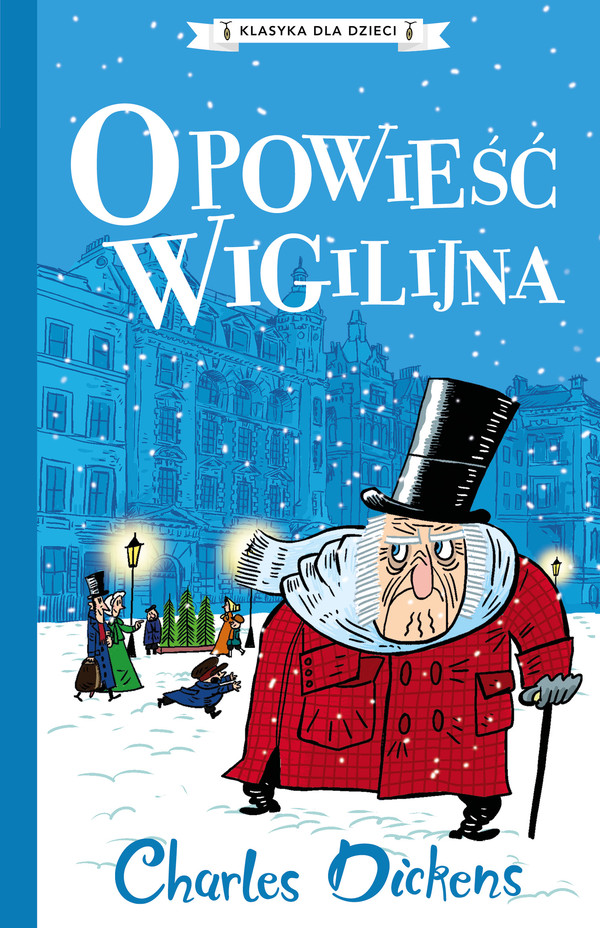 Opowieść wigilijna Klasyka dla dzieci Charles Dickens Tom 10