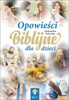 Opowieści Biblijne dla dzieci - Audiobook mp3