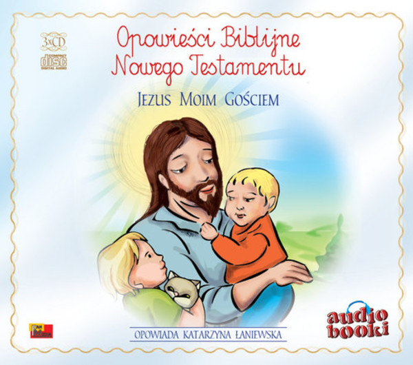 Opowieści Biblijne Nowego Testamentu Jezus moim gościem audiobook 3Audiobook CD Audio