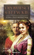 Opowieści celtyckie. Cena przywództwa - mobi, epub