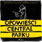 Opowieści Central Parku - Audiobook mp3