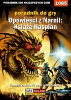 Opowieści z Narnii: Książę Kaspian poradnik do gry - epub, pdf