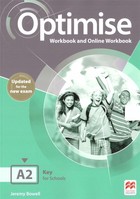 Optimise A2 Updated for the new egzam Workbook without key + online Zeszyt ćwiczeń + zawartość online