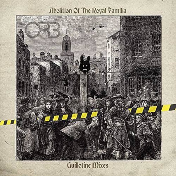 Abolition Of The Royal Familia - Guillotine Mixes (vinyl)