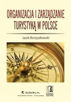 Organizacja i zarządzanie turystyką w Polsce - pdf