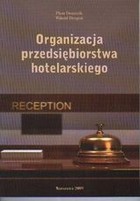 Organizacja przedsiębiorstwa hotelarskiego