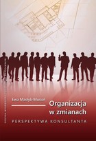 Organizacja w zmianach. Perspektywa konsultanta - pdf