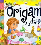 Origami dla dzieci 20 modeli zwierząt