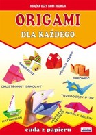 Origami dla każdego. Cuda z papieru - pdf