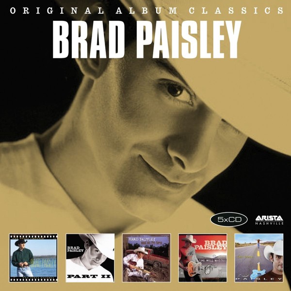 Original Album Classics: Brad Paisley