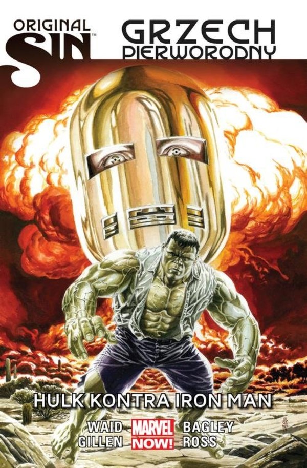 Grzech pierworodny Hulk kontra Iron Man Marvel NOW!