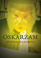 Oskarżam - mobi, epub, pdf