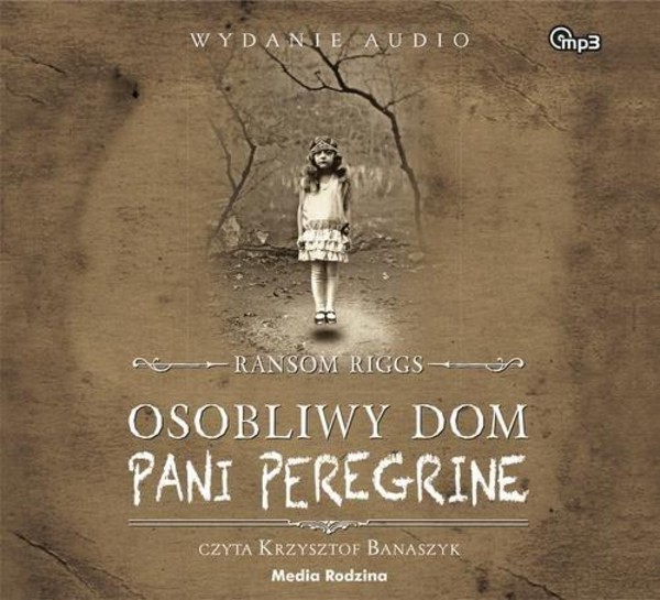Osobliwy dom pani Peregrine Audiobook CD Audio Tom 1