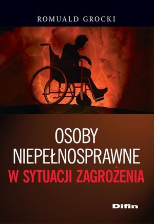 Osoby niepełnosprawne w sytuacji zagrożenia