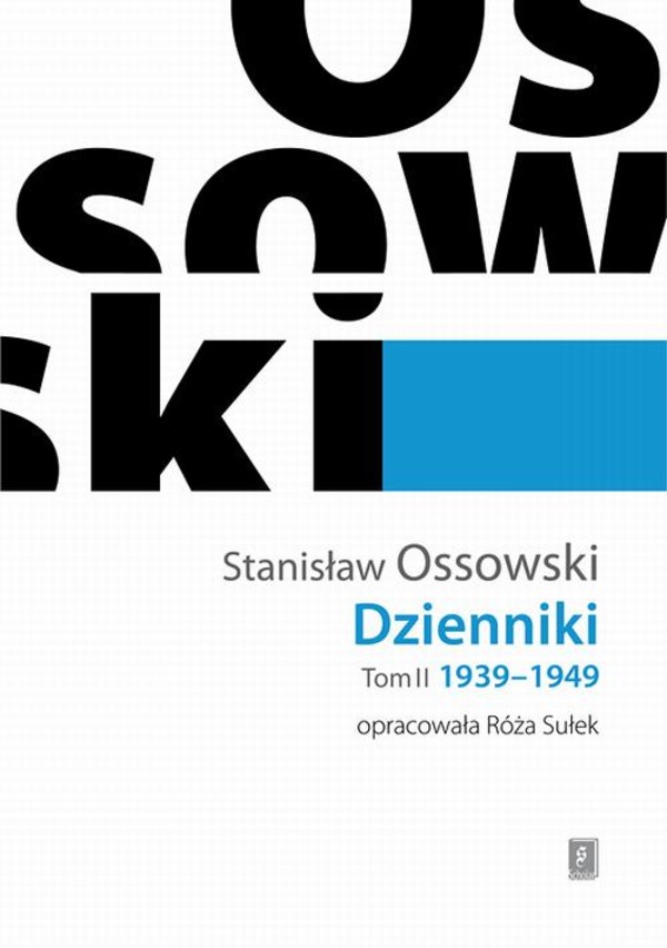 Ossowski Dzienniki 1939-1949 - pdf Tom 2